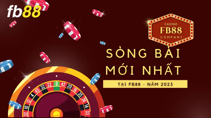 ca-cuoc-tai-song-bai-moi-nhat-fb88-casino