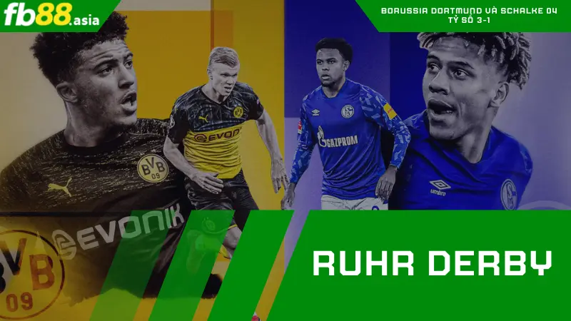 Ruhr Derby - Đại kình địch ở vùng Ruhr, Đức